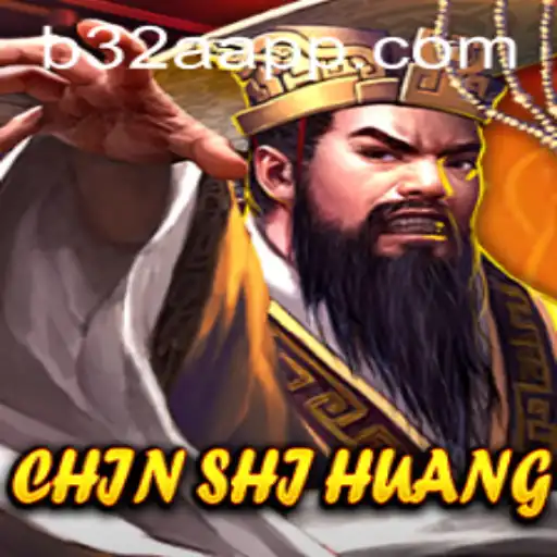 Descubra o Fascinante Mundo de ChinShiHuang: O Jogo Estratégico de B32A.COM
